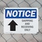 Signmission Shipping And Receiving Only (Up Arrow), 14 in W x Rectangle, Plastic OS-2PACK-NS-P-1014-L-18305 - alternate 5